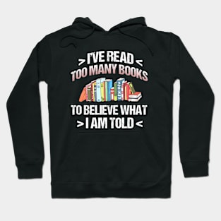 Funny Book Lovers Design Hoodie